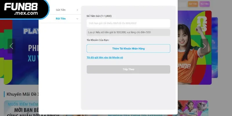 Fun88 144 Lưu ý cần nắm khi nạp tiền rút tiền Fun88